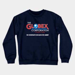 Globex Corporation Cypress Creek T-Shirt Crewneck Sweatshirt